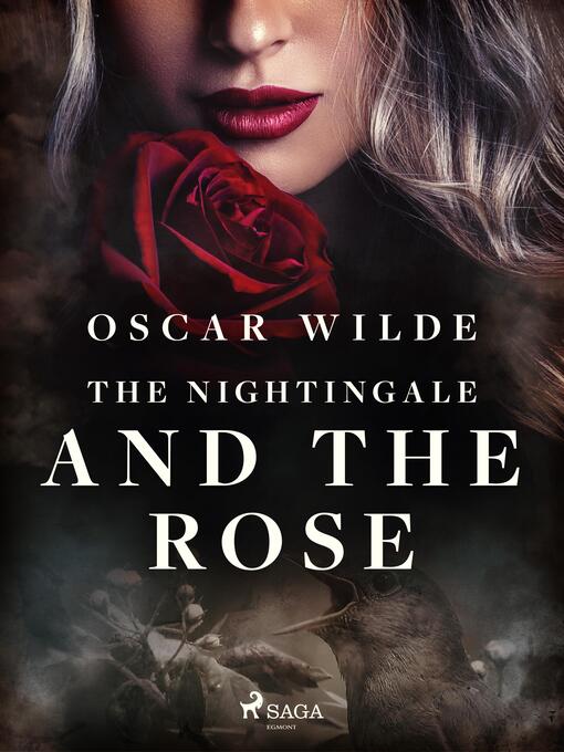 Title details for The Nightingale and the Rose by Oscar Wilde - Available